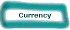 Currency